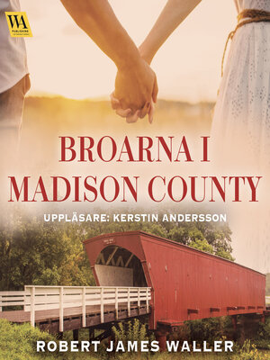cover image of Broarna i Madison County